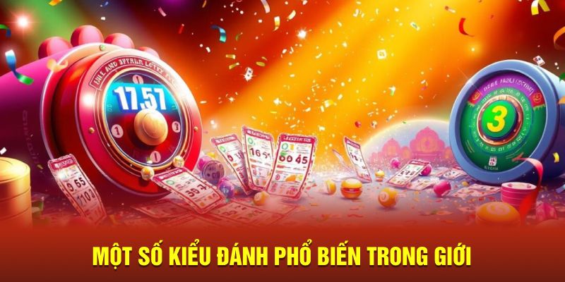 Một số kiểu đánh phổ biến trong giới